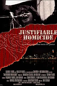 Главный постер фильма «Justifiable Homicide (2002)»