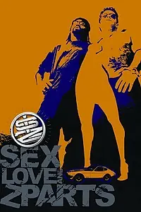 Главный постер фильма «Sex, Love & Z-Parts (2005)»