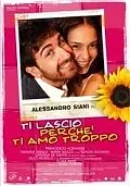 Главный постер фильма «Я ухожу, потому что я тоже тебя люблю (2006)»
