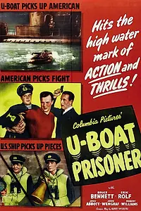 Постер к фильму «U-Boat Prisoner (1944)»