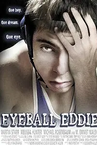 Постер к фильму «Eyeball Eddie (2001)»
