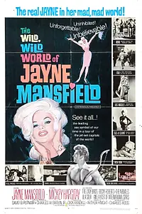 Постер к фильму «Дикий, дикий мир Джейн Мэнсфилд (1968)»