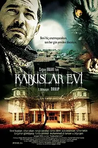 Главный постер фильма «Kabuslar evi - Takip (2006)»