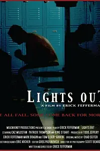 Постер к фильму «Lights Out (2006)»