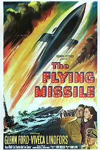 Главный постер фильма «The Flying Missile (1950)»