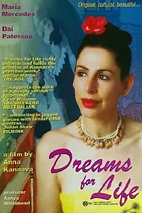 Постер к фильму «Dreams for Life (2004)»