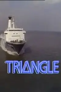 Постер к сериалу «Triangle (1981 - 1983)»