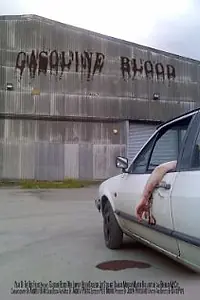 Главный постер фильма «Gasoline Blood (2006)»