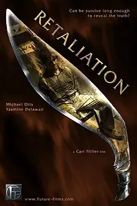 Постер к фильму «Retaliation (2006)»