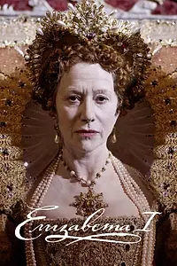 Главный постер сериала «Елизавета I (2005)»