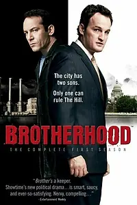 Постер к сериалу «Братство (2006 - 2008)»