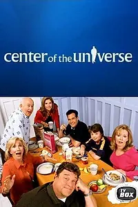 Постер к сериалу «Центр вселенной (2004 - 2005)»