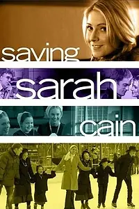 Главный постер фильма «Спасая Сару Кейн (2007)»