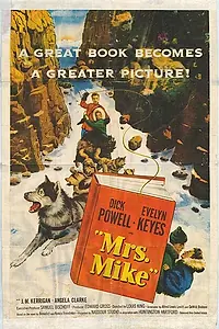 Постер к фильму «Mrs. Mike (1949)»