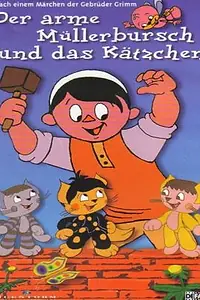 Постер к мультфильму «Бедный мельничный подмастерье и котенок (1971)»
