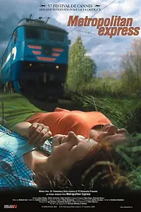 Постер к фильму «Столичный скорый (2003)»