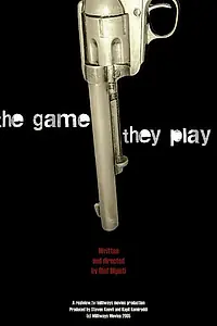 Постер к фильму «The Game They Play (2005)»