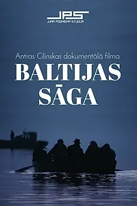 Постер к фильму «Baltijas saga (2001)»