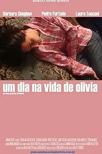 Главный постер фильма «День из жизни Оливии (2010)»