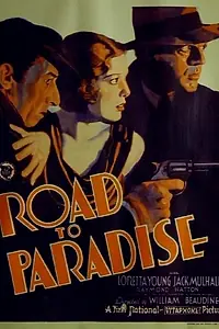 Главный постер фильма «Road to Paradise (1930)»