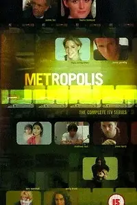Постер к сериалу «Метрополис (2000)»
