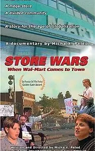 Главный постер фильма «Store Wars: When Wal-Mart Comes to Town (2001)»