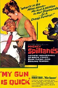Постер к фильму «Мой пистолет быстр (1957)»