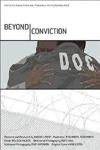 Постер к фильму «Beyond Conviction (2006)»