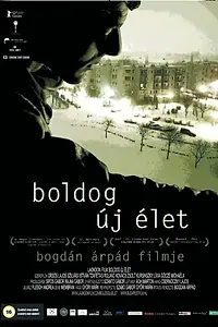 Постер к фильму «Новая счастливая жизнь (2007)»