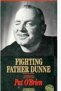 Постер к фильму «Fighting Father Dunne (1948)»