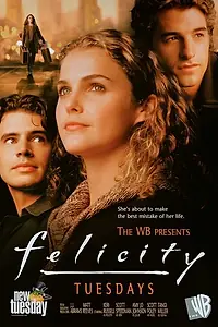 Главный постер сериала «Фелисити (1998 - 2002)»