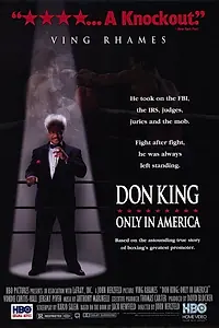 Постер к фильму «Дон Кинг: Только в Америке (1997)»