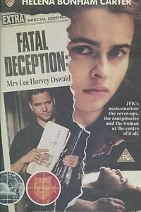 Главный постер фильма «Роковая ложь: Миссис Ли Харви Освальд (1993)»