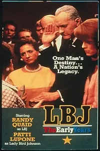Главный постер фильма «Линдон Бейнс Джонсон: Ранние годы (1987)»