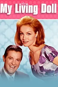 Постер к сериалу «Моя живая кукла (1964 - 1965)»