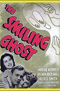 Постер к фильму «The Smiling Ghost (1941)»