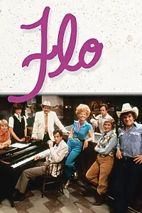 Постер к сериалу «Фло (1980 - 1981)»