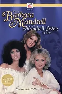 Постер к сериалу «Barbara Mandrell and the Mandrell Sisters (1980 - 1982)»