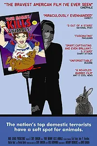 Постер к фильму «Твоя мамочка убивает животных (2007)»