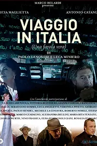 Главный постер фильма «Путешествие в Италию – правдивая история (2007)»