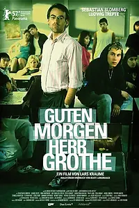 Постер к фильму «Доброе утро, господин Гроте (2007)»