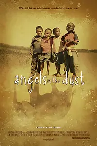 Главный постер фильма «Angels in the Dust (2007)»