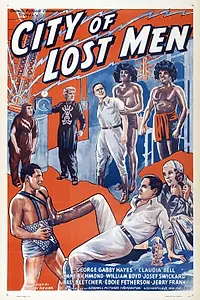 Главный постер фильма «City of Lost Men (1940)»