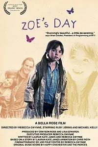 Постер к фильму «Zoe's Day (2007)»