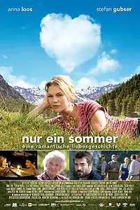 Главный постер фильма «Только одно лето (2008)»