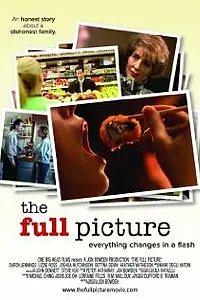 Главный постер фильма «The Full Picture (2008)»