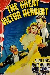Постер к фильму «Великий Виктор Херберт (1939)»