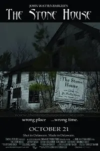 Постер к фильму «The Stone House (2006)»