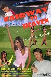 Главный постер фильма «Fairway to Heaven (2007)»