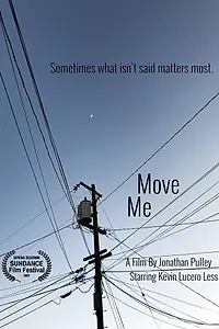 Постер к фильму «Move Me (2006)»